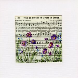 Hymnal Art: 'Tis So Sweet To Trust In Jesus
